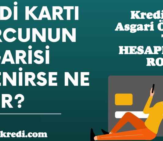 Kredi Kartı Asgari Ödeme Tutarı ve Faiz Oranları Hesaplama Robotu ve Rehberi Kredi Kartı Asgari Ödeme Tutarı ve Faiz Oranları Rehberi